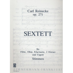 Sextett B-Dur op.271 : für Flöte, -Carl Reinecke
