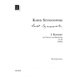 Konzert Nr.1 op.35 für Violine und - Karol Szymanowski