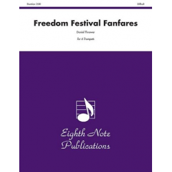 Freedom Festival Fanfares -Daniel Thrower