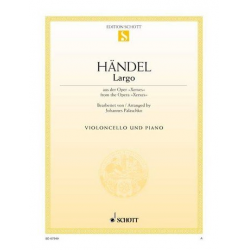 Largo aus Xerxes : für Violoncello -Georg Friedrich Händel (George Frederic Handel) / Arr.Johannes Palaschko