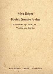 Kleine Sonate A-Dur : für Violine -Max Reger