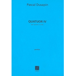 Quatuor 4 : pour quatuor à cordes -Pascal Dusapin