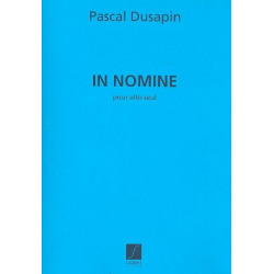 In nomine : pour alto -Pascal Dusapin