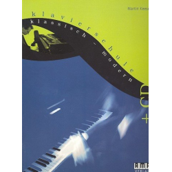 Klavierschule klassisch-modern (+CD) -Martin Keeser