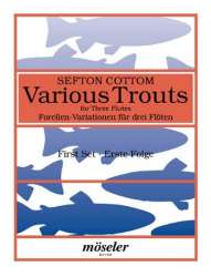 Various Trouts - Forellen-Variationen 1. Folge -Sefton Cottom