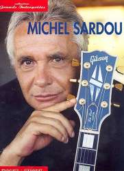 Michel Sardou : Collection Grands Interpretes -Michel Sardou