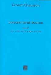 Concert re majeur op.21 : -Ernest Chausson