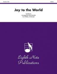 Joy to the World -Traditional / Arr.David Marlatt