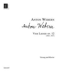 4 Lieder op.12 : für hohe -Anton von Webern