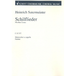 Schilflieder : für Männerchor a cappella -Heinrich Sutermeister
