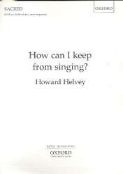 How can I keep from Singing : -Robert Lowry