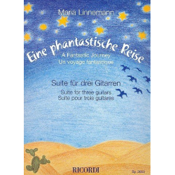 Eine fantastische Reise : Suite -Maria Linnemann