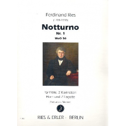 Notturno Nr.1 WoO50 : für Flöte, -Ferdinand Ries