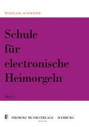 Schule für elektronische Heimorgel - Band 5 -Wolfgang Schneider