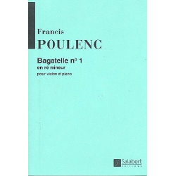 Bagatelle d-Moll Nr.1 : für Violine und Klavier -Francis Poulenc