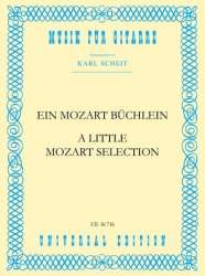 Ein Mozartbüchlein : für Gitarre -Wolfgang Amadeus Mozart