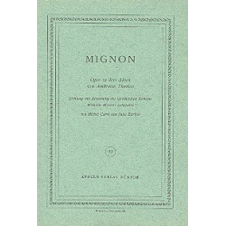Mignon : Libretto (dt) -Ambroise Thomas