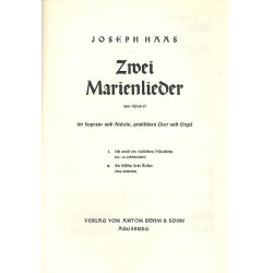 2 Marienlieder op.57 : für Sopran, -Joseph Haas