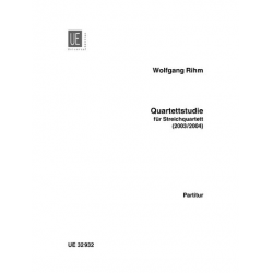 Quartettstudie : für Streichquartett -Wolfgang Rihm
