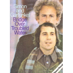 Bridge over troubled Water : -Paul Simon