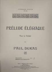 Prelude élégiaque : für Klavier - Paul Dukas