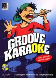 Groove Karaoke (+CD) : gesungene Rhythmen als Songbegleitung -Richard Filz