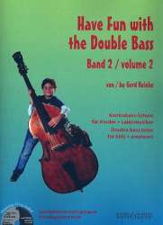 Have Fun with the Double Bass vol.2 (+CD) : - Gerd Reinke