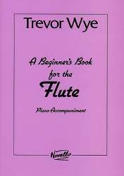 A BEGINNER'S BOOK FOR THE FLUTE : -Trevor Wye