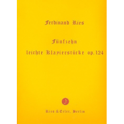 15 leichte Klavierstücke op.124 -Ferdinand Ries