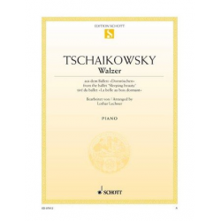 Dornröschen : Walzer für Klavier -Piotr Ilich Tchaikowsky (Pyotr Peter Ilyich Iljitsch Tschaikovsky) / Arr.Lothar Lechner