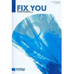 Fix You : for mixed chorus and piano -Chris Martin & Guy Berryman & Jon Buckland & Tim Bergling & Will Champion