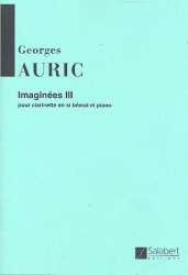 Imaginées 3 : für Klarinette -Georges Auric
