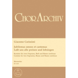 Jubilemus omnes et cantemus : -Giovanni Giacomo Carissimi