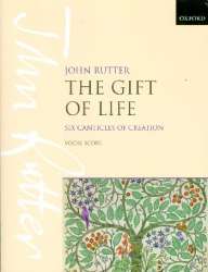 the gift of life : - John Rutter