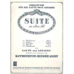 Suite im alten Stil : für Laute (Gitarre) -Heinrich Albert