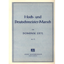 Hoch- und Deutschmeister-Marsch -Dominik Ertl