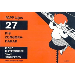 27 kleine Klavierstücke für die -Lajos Papp