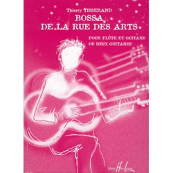 Bossa de la Rue des Arts : pour -Thierry Tisserand
