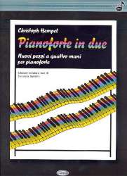 Pianoforte in due : für Klavier zu 4 Händen -Christoph Hempel