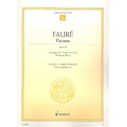 Pavane : für Flöte und Klavier -Gabriel Fauré / Arr.Wolfgang Birtel