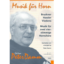 Musik für 2 vierstimmige Hornchöre -Diverse / Arr.Peter Damm