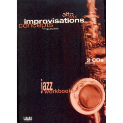 Alto Sax Improvisations Concepts (+2CD's) : -Philipp Möhrke