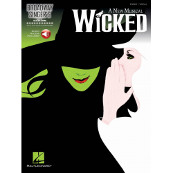 Wicked: Broadway Singer's Edition -Stephen Schwartz