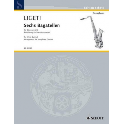 6 Bagatellen für Holzbläserquintett : -György Ligeti / Arr.Fabian Oehrli
