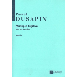 Musique fugitive : -Pascal Dusapin