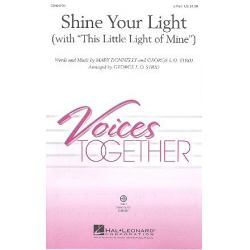 Shine your Light (This little Light of Mine) : -Mary Donnelly