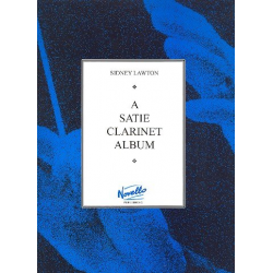 A Satie Clarinet Album : -Erik Satie