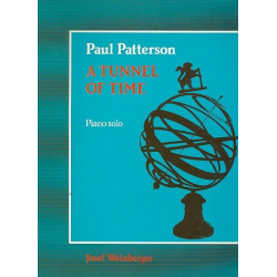 A Tunnel of Time op.66 : -Paul Patterson
