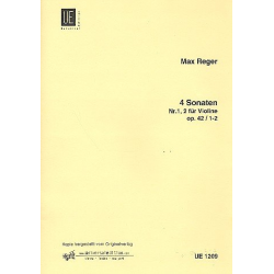 4 Sonaten op.42 : für Violine solo -Max Reger