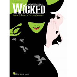 Wicked - A New Musical -Vocal Selections -Stephen Schwartz